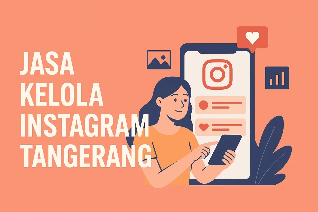 Jasa Kelola Instagram Tangerang